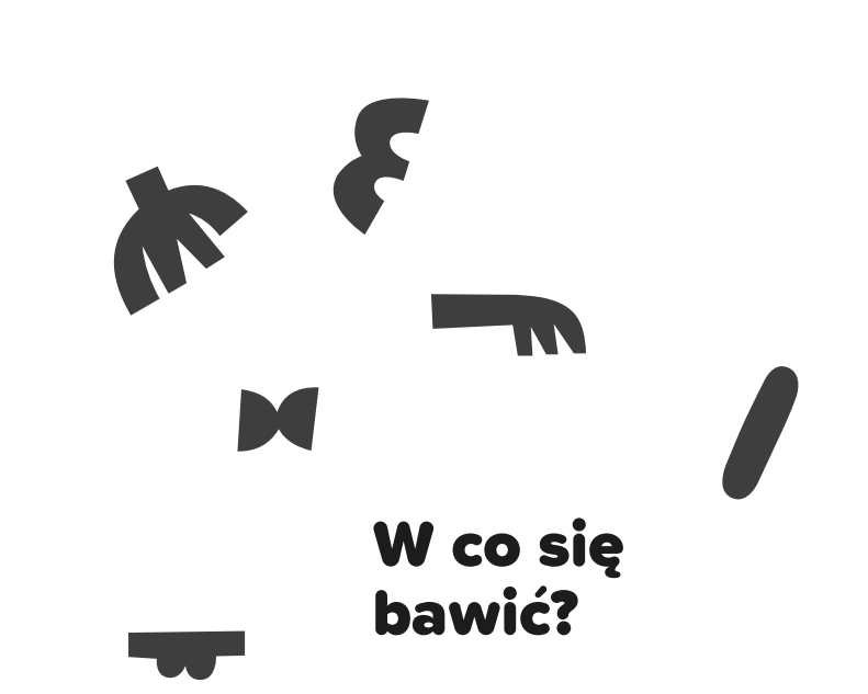 Zdjęcie W co się bawić?